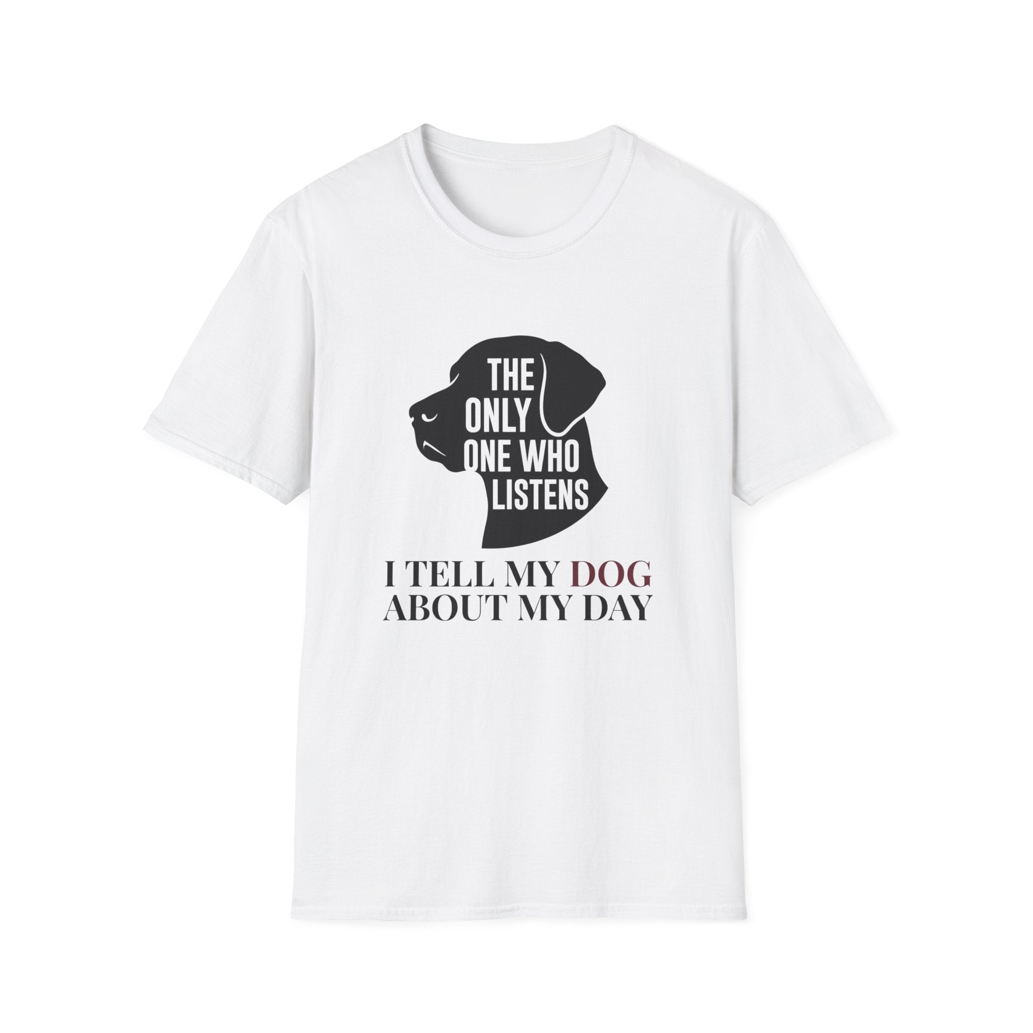The Only One Who Listens T-Shirt