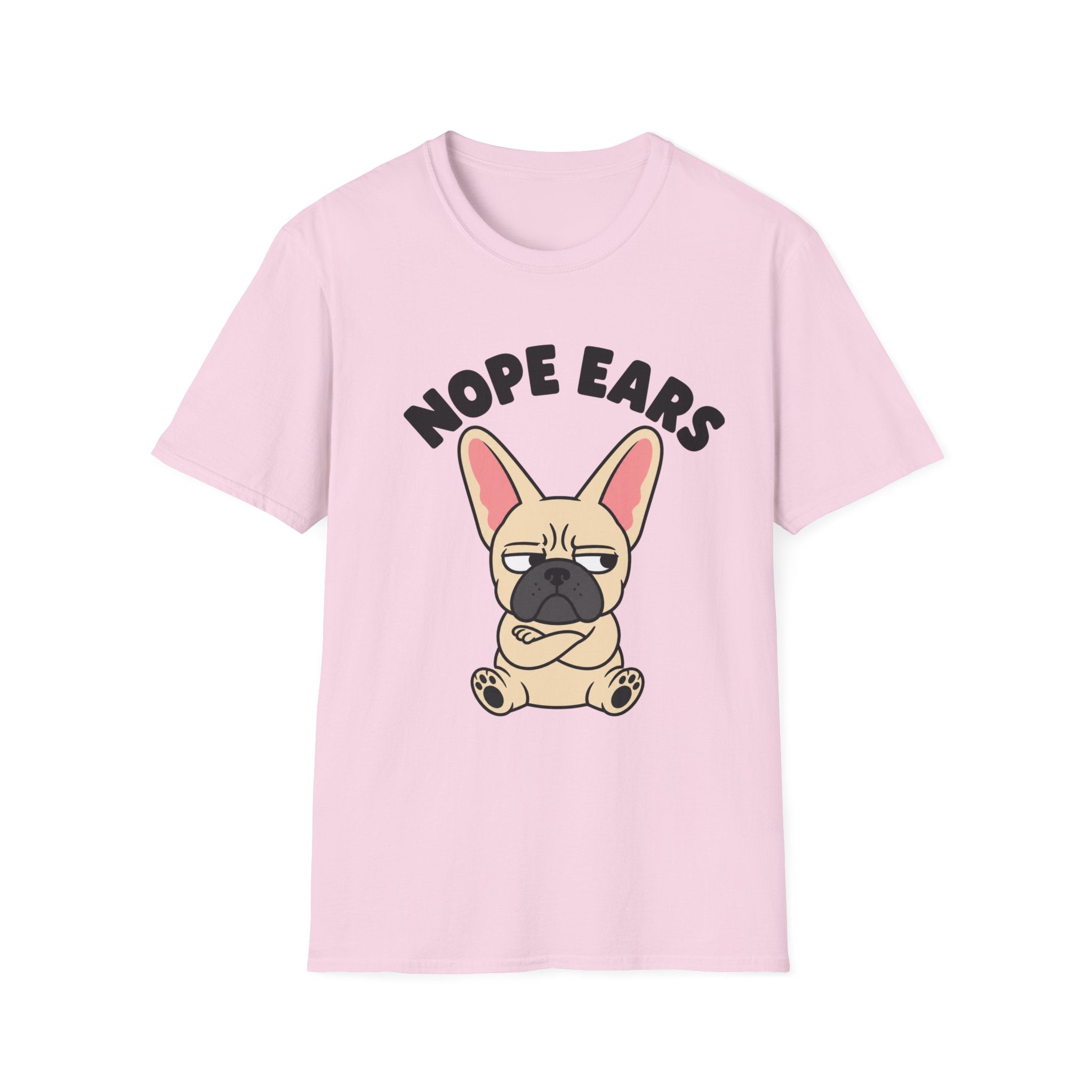 Frenchie Nope Ears T-Shirt