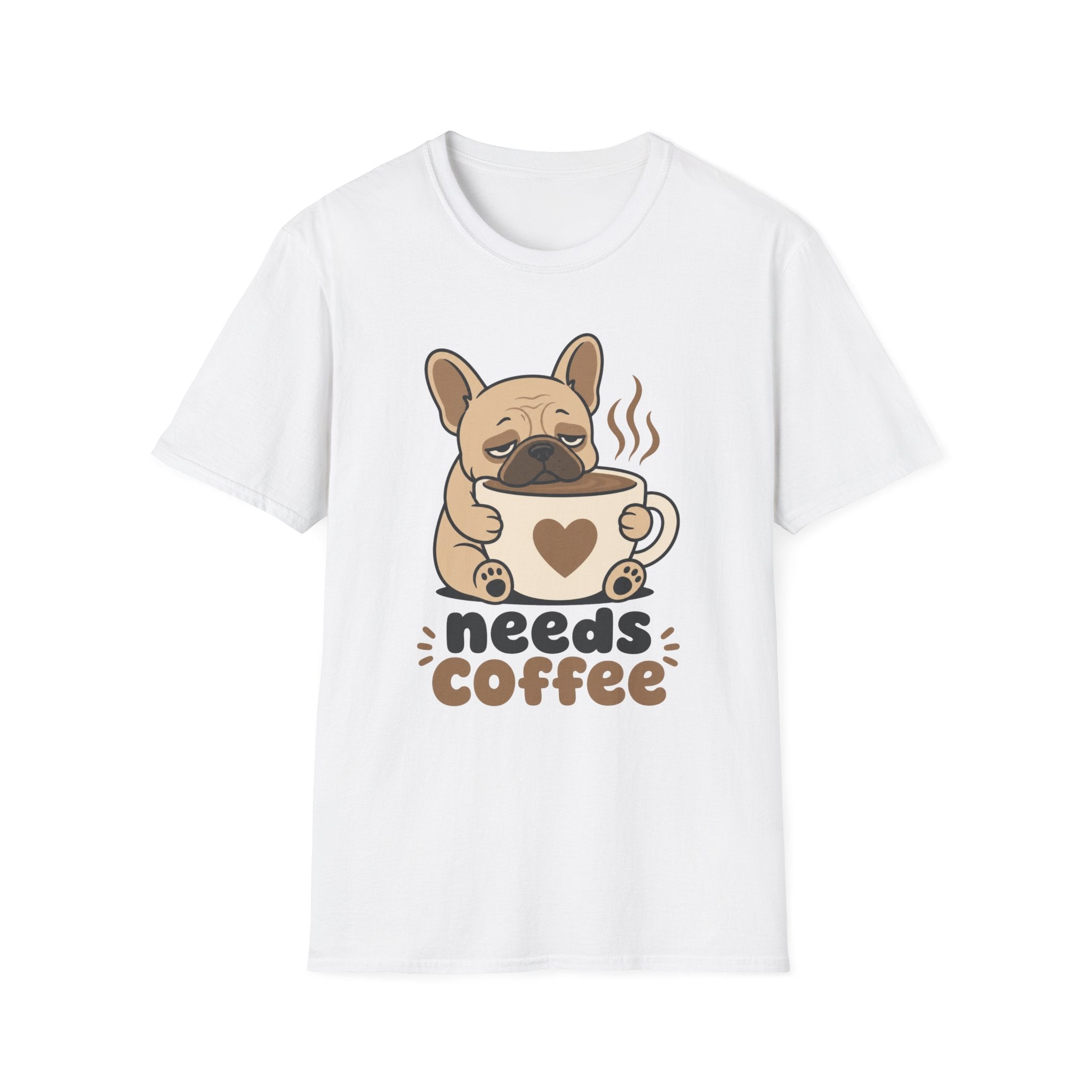 Frenchie Needs Coffee T-Shirt
