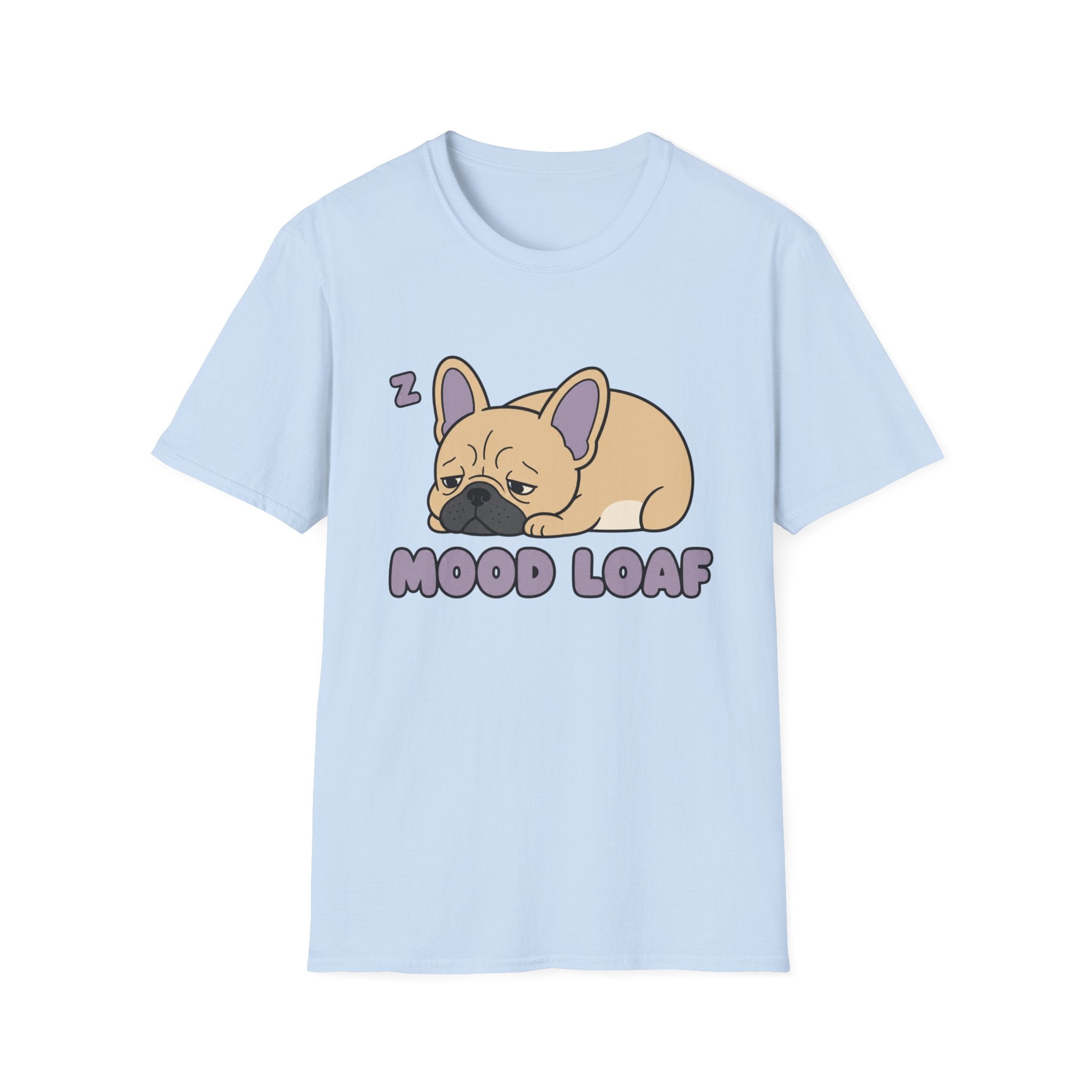 Frenchie Mood Loaf T-Shirt