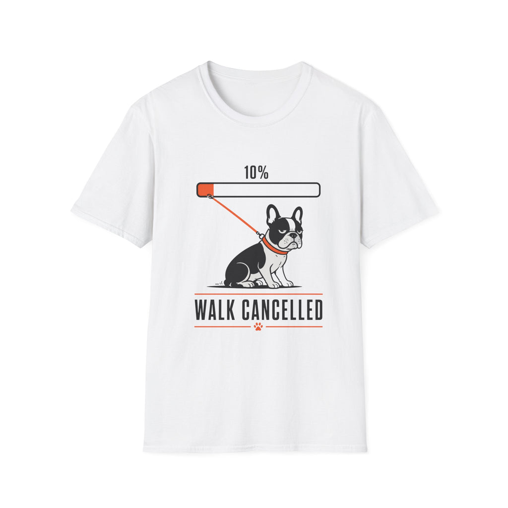 Frenchie Walk Cancelled T-Shirt