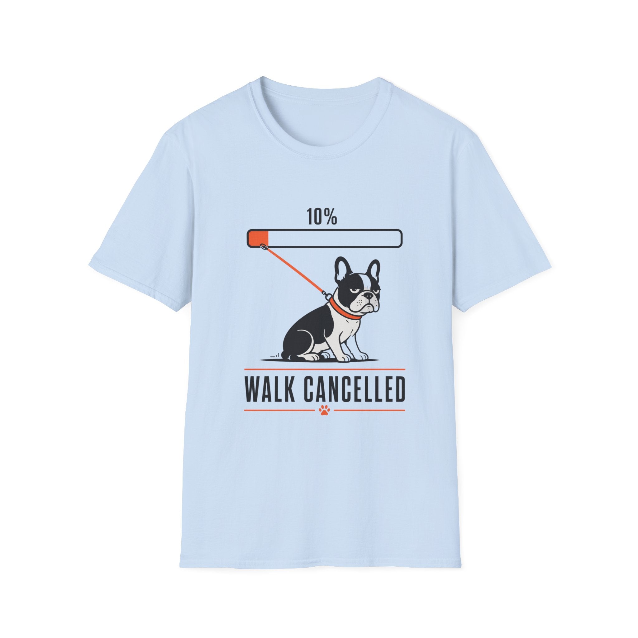 Frenchie Walk Cancelled T-Shirt