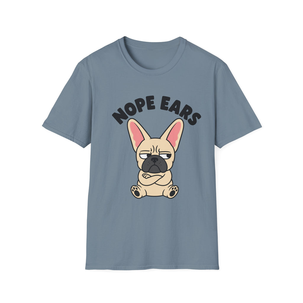 Frenchie Nope Ears T-Shirt