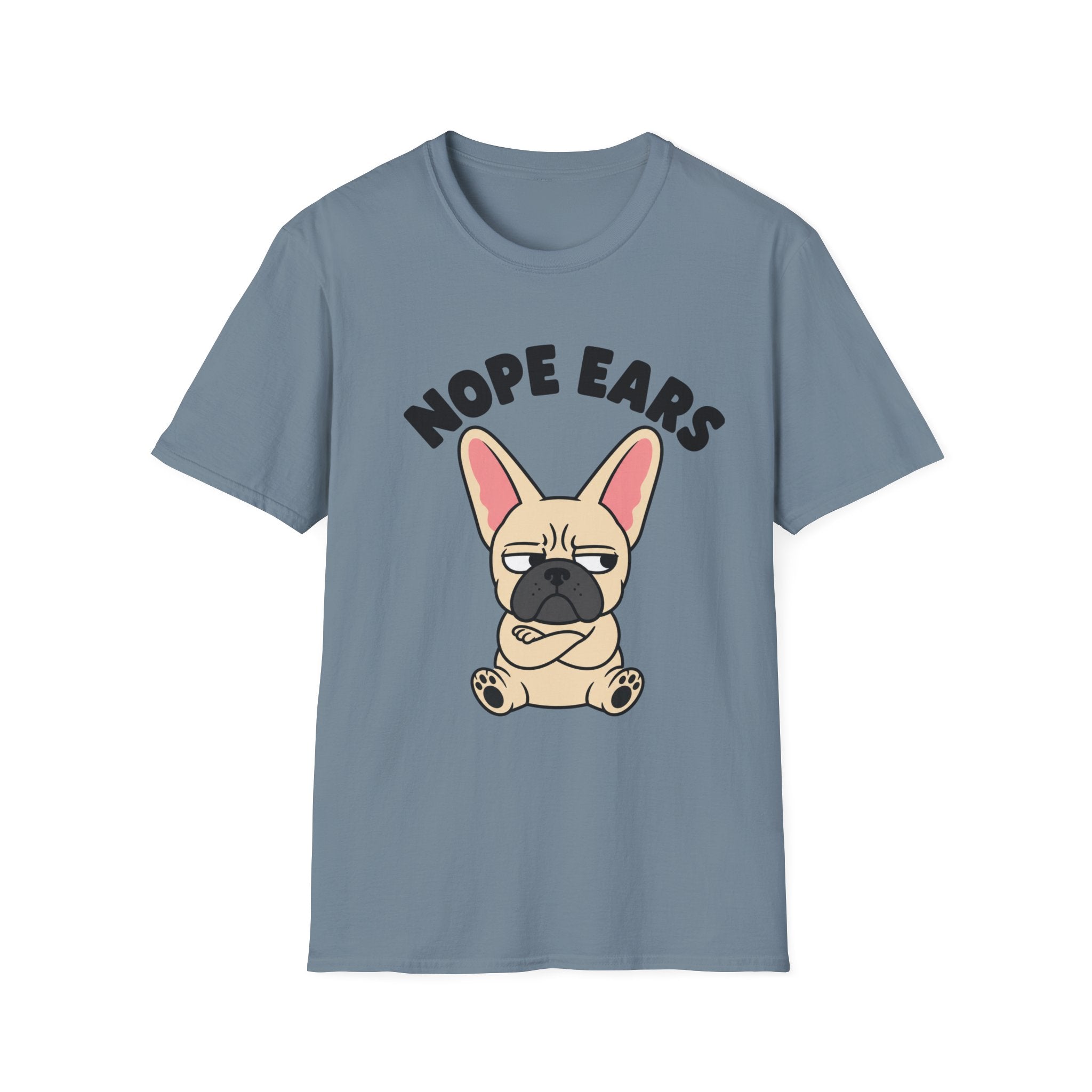 Frenchie Nope Ears T-Shirt