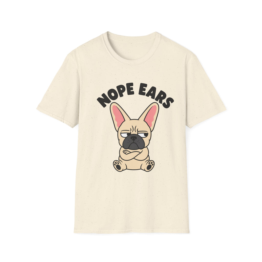 Frenchie Nope Ears T-Shirt