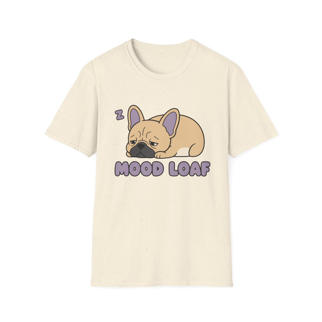 Frenchie Mood Loaf T-Shirt