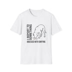 I Report to Something T-Shirt