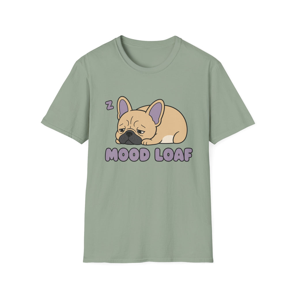 Frenchie Mood Loaf T-Shirt