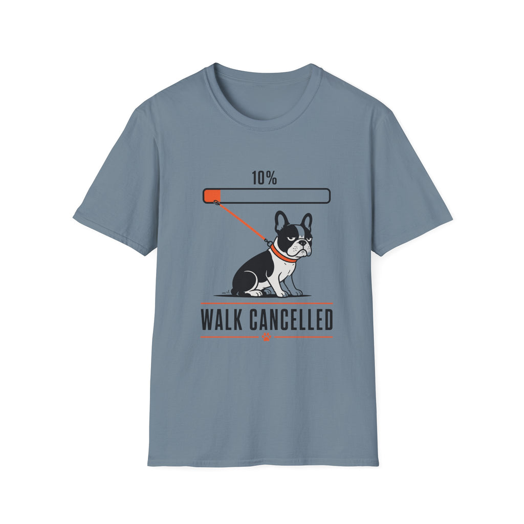 Frenchie Walk Cancelled T-Shirt