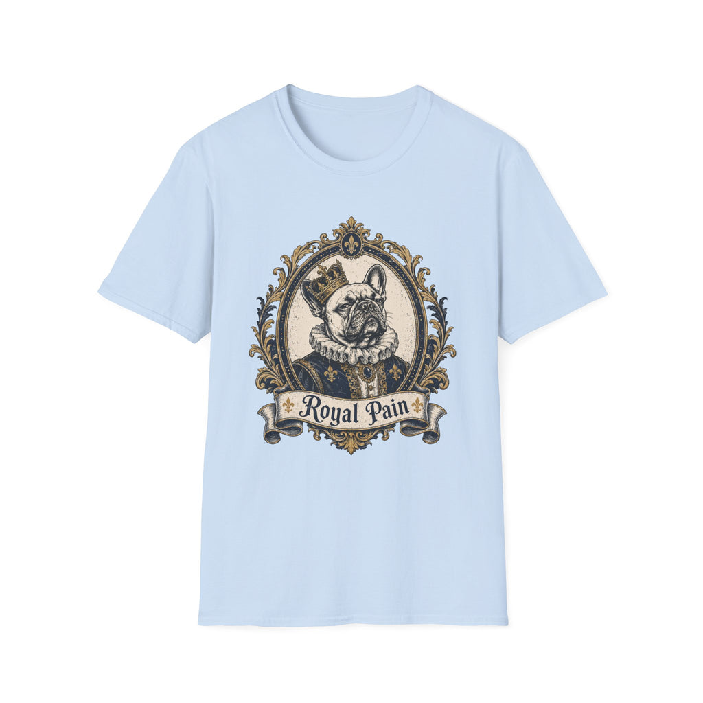 Frenchie Royal Pain T-Shirt
