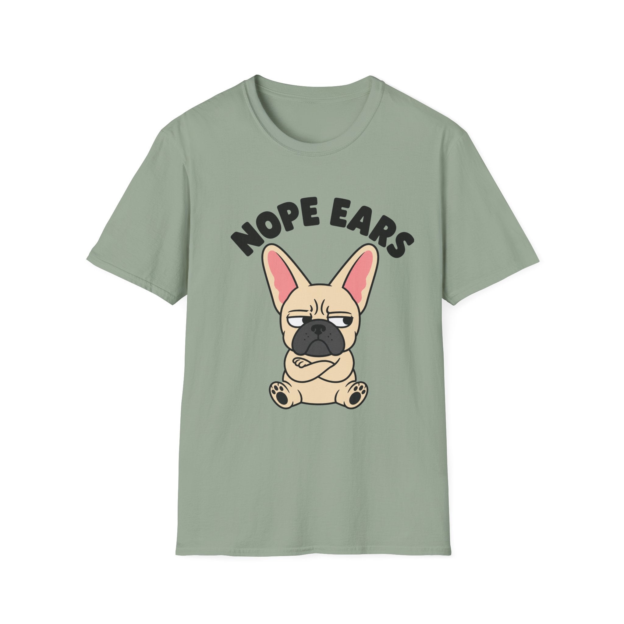 Frenchie Nope Ears T-Shirt