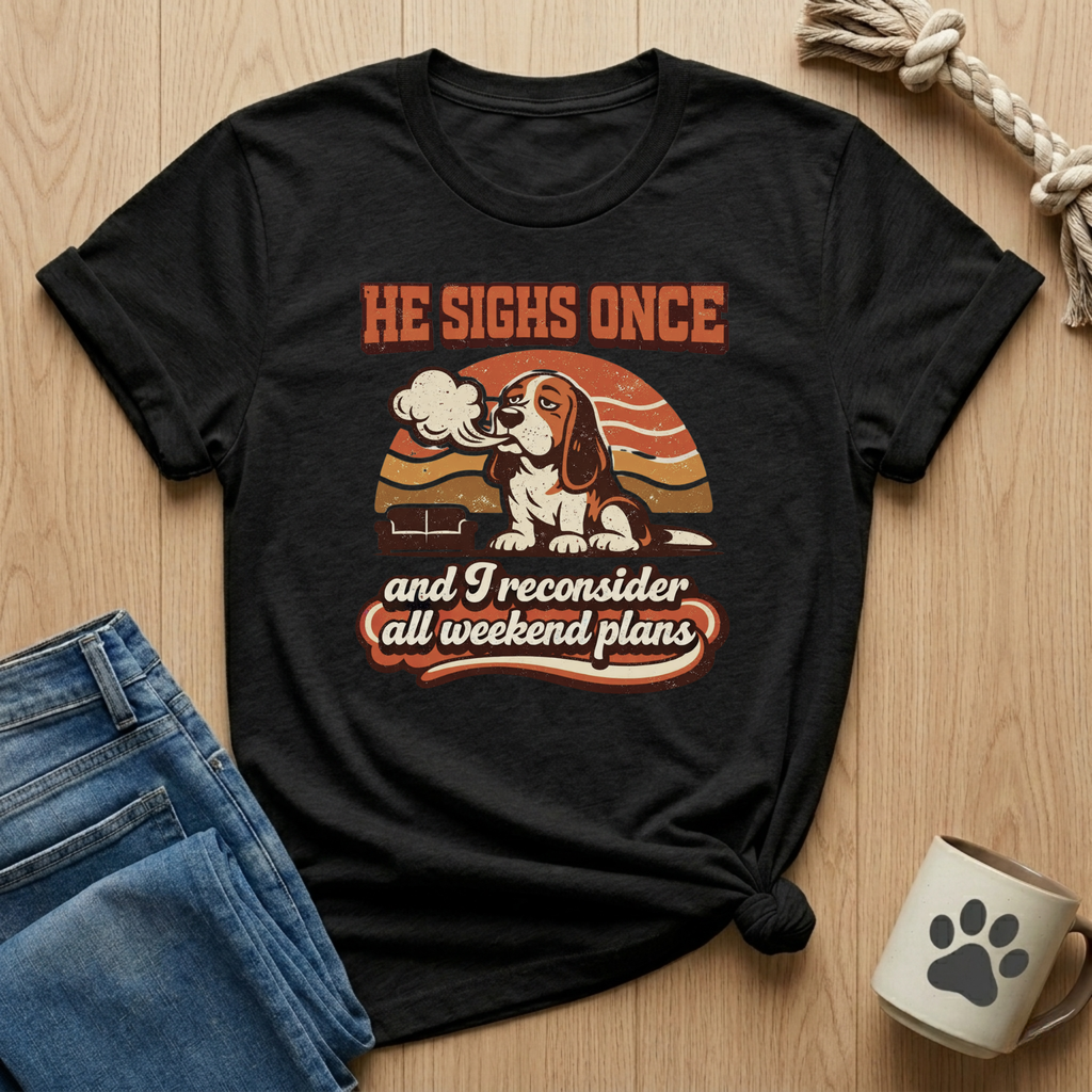 He Sighs Once T-Shirt