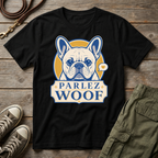 Frenchie Parlez Woof T-Shirt
