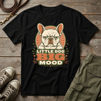 Frenchie Big Mood T-Shirt