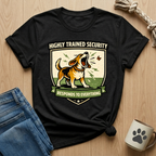 Highly Trained Security T-Shirt