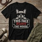 Frenchie Runs The House T-Shirt