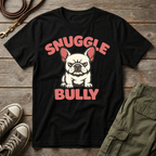 Frenchie Snuggle Bully T-Shirt