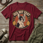 Frenchie Did Not Fart T-Shirt