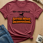 Arrives when Inconvenient T-Shirt