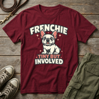 Involved Frenchie T-Shirt