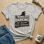 I translate Barking T-Shirt