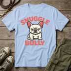 Frenchie Snuggle Bully T-Shirt