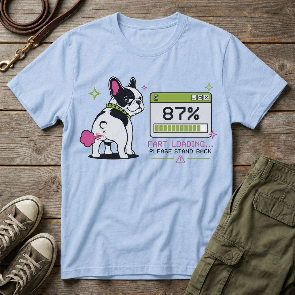 Frenchie Fart Loading T-Shirt