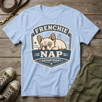 Frenchie Nap Department T-Shirt