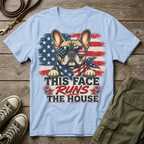 Frenchie Runs The House T-Shirt