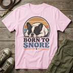 Sunset Frenchie Born To Snore T-Shirt