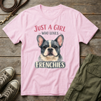Girl Loves Frenchies T-Shirt