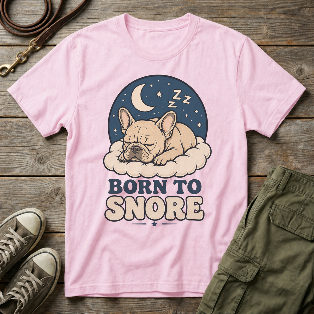 Frenchie Born To Snore Moonlight T-Shirt