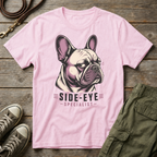 Frenchie Side Eye T-Shirt
