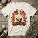 Frenchie Max Drama T-Shirt