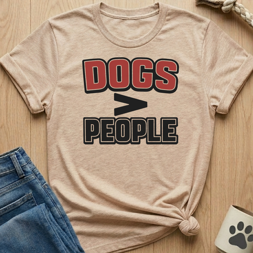 Dog > People T-Shirt
