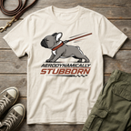 Stubborn Aero Frenchie T-Shirt