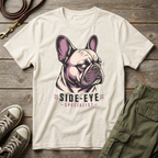 Frenchie Side Eye T-Shirt