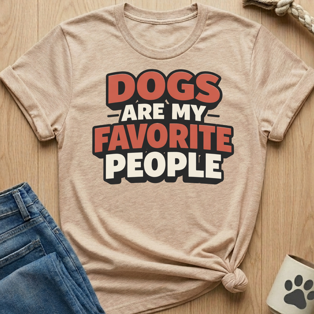 Dogs Are My Fave People T-Shirt