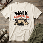 Frenchie Walk Cancelled T-Shirt
