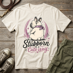Cute Stubborn Frenchie T-Shirt