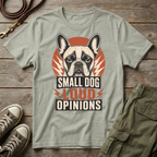 Frenchie Loud Opinions T-Shirt