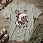 Frenchie Side Eye T-Shirt