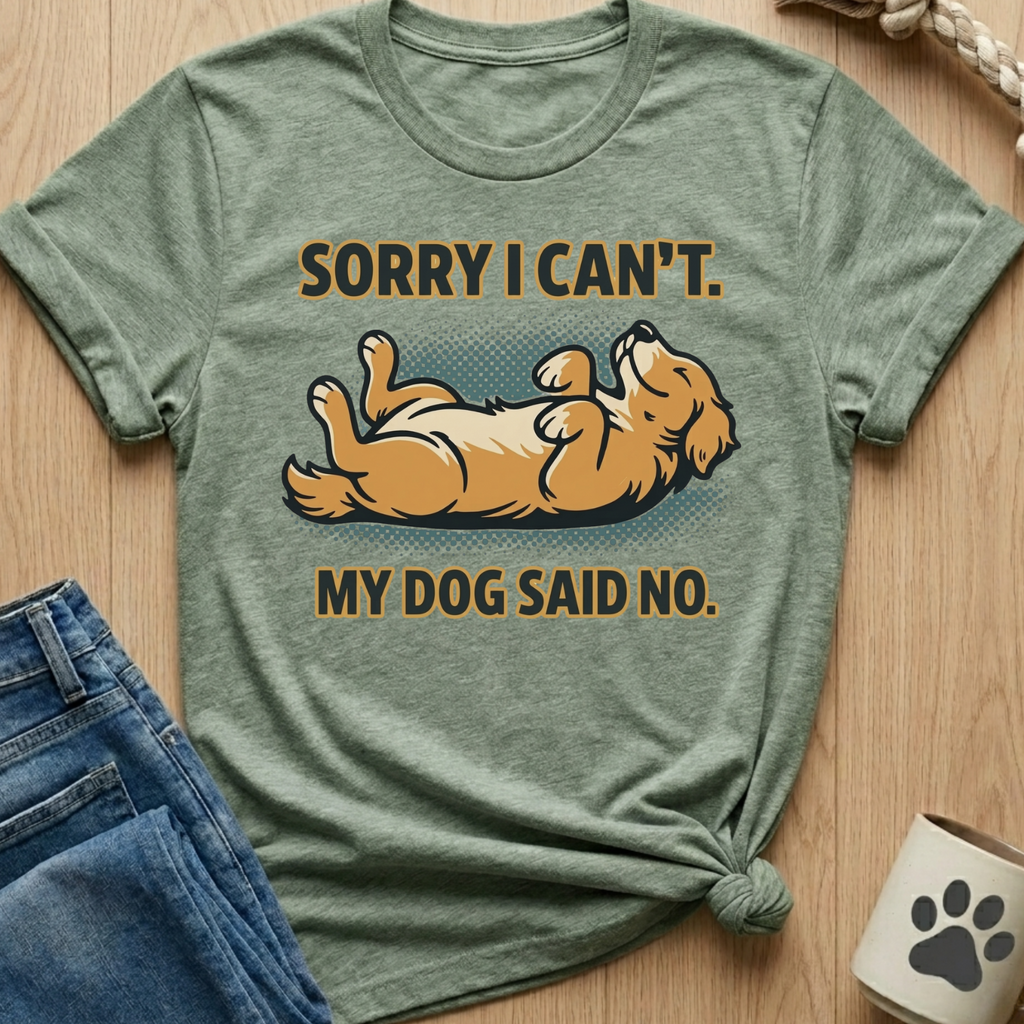 Sorry I Can't T-Shirt