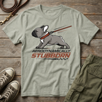 Stubborn Aero Frenchie T-Shirt
