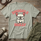 Frenchie Snuggle Bully T-Shirt