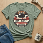 Woken By A Cold Nose T-Shirt