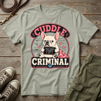 Frenchie Cuddle Criminal T-Shirt