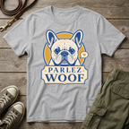 Frenchie Parlez Woof T-Shirt