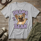 Frenchie Drama Bean T-Shirt