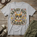 Sassy But Classy Frenchie T-Shirt
